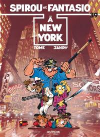 Spirou et Fantasio. Vol. 39. Spirou à New York