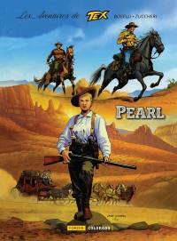 La jeunesse de Tex. Vol. 7. Pearl