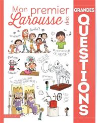 Mon premier Larousse des grandes questions