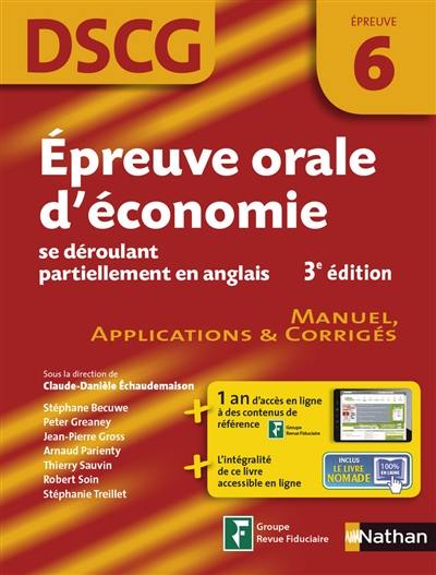 Epreuve orale d'économie se déroulant partiellement en anglais, DSCG épreuve 6 : manuel, applications & corrigés