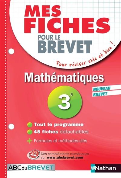 Mathématiques 3e : nouveau brevet