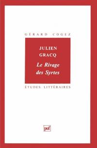 Julien Gracq, Le rivage des Syrtes