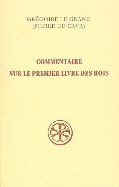 Commentaire sur le premier livre des Rois. Vol. 6. VI, 1-116