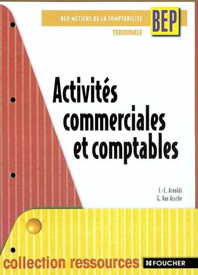 Activités commerciales et comptables, BEP métiers de la comptabilité, terminale professionnelle