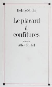 Le placard à confitures