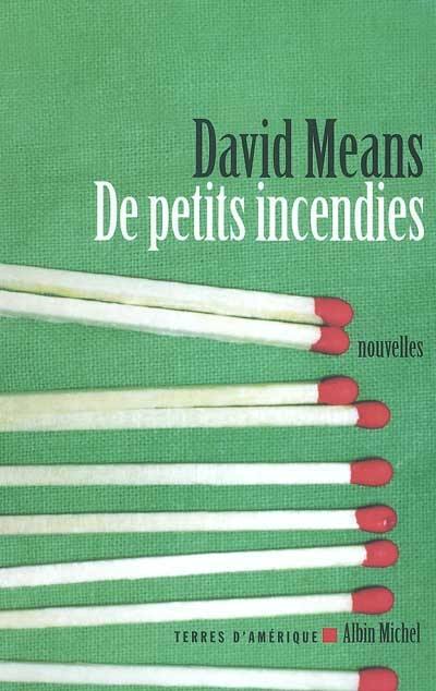 De petits incendies