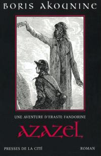 Une aventure d'Eraste Fandorine. Azazel