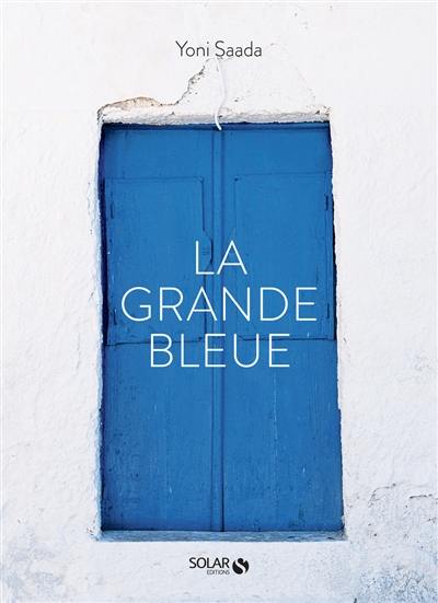 La grande bleue