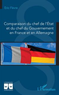 Comparaison du chef de l'Etat et du chef du gouvernement en France et en Allemagne