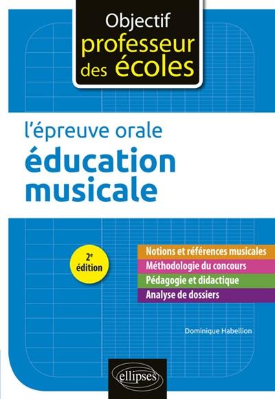 L'épreuve orale éducation musicale