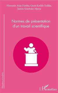 Normes de présentation d'un travail scientifique