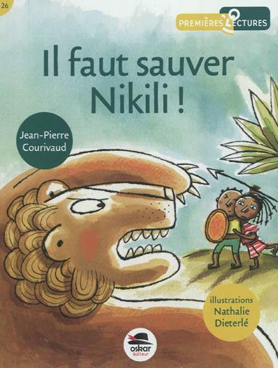 Il faut sauver Nikili !