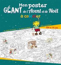 Mon poster géant de l'Avent et de Noël à colorier : un chemin de l'Avent : 41 scènes à colorier seul ou à plusieurs