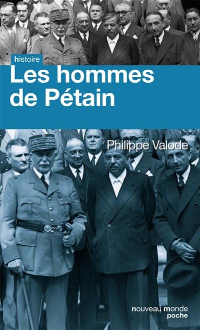 Les hommes de Pétain