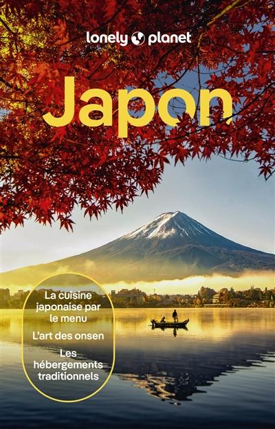 Japon : la cuisine japonaise par le menu, l'art des onsen, les hébergements traditionnels