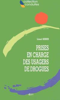 Prises en charge des usagers de drogues