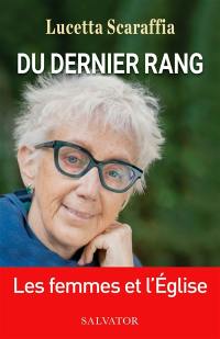 Du dernier rang : les femmes et l'Eglise