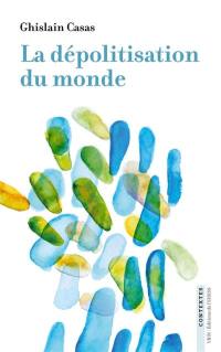 La dépolitisation du monde : angélologie médiévale et modernité