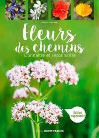 Fleurs des chemins : connaître et reconnaître