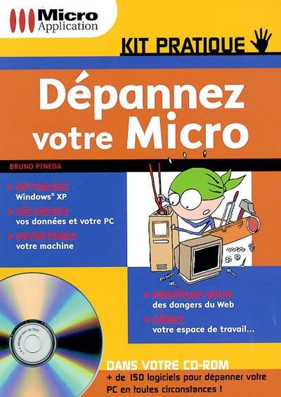 Dépannez votre Micro