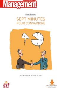 Sept minutes pour convaincre