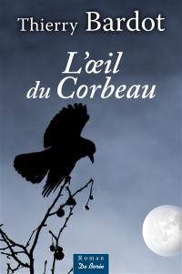 L'oeil du corbeau