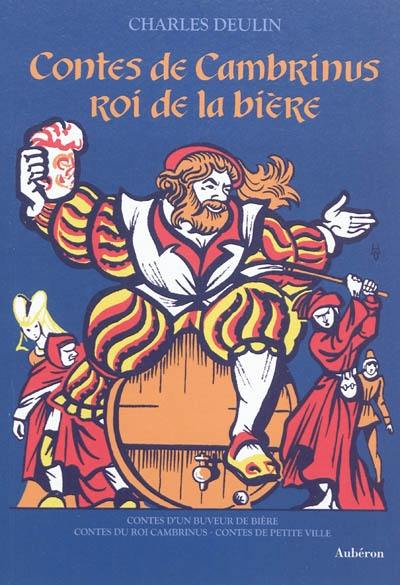 Contes de Cambrinus, roi de la bière