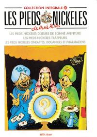 Les Pieds nickelés : intégrale. Vol. 25. Les Pieds nickelés diseurs de bonne aventure. Les Pieds nickelés trappeurs. Les Pieds nickelés cinéastes, douaniers et pharmaciens