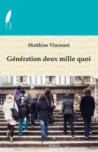 Génération deux mille quoi