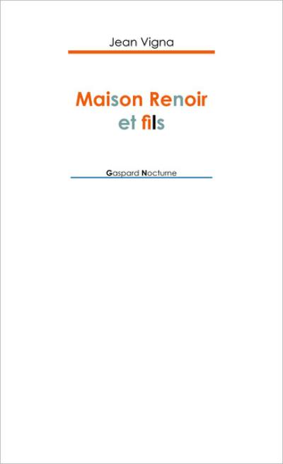 Maison Renoir et fils