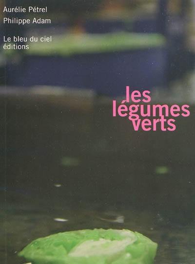 Les légumes verts