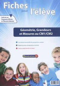 Evolu fiches. Géométrie, grandeurs et mesures au CM1-CM2