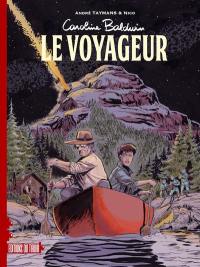 Caroline Baldwin. Vol. 0. Le voyageur