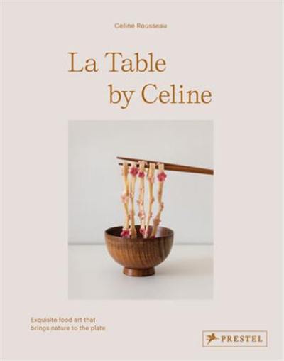 La Table by Celine