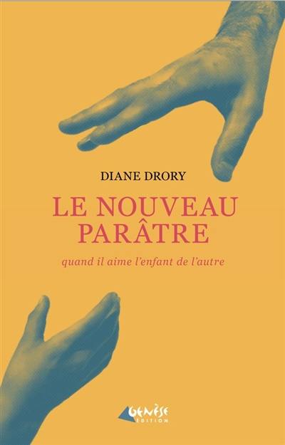 Le nouveau parâtre : quand il aime l'enfant de l'autre