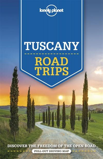 Tuscany : road trips