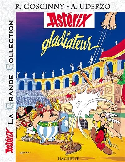 Astérix. Astérix gladiateur