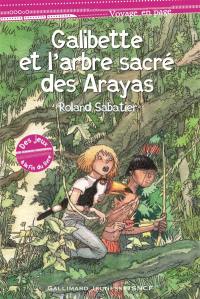 Galibette et l'arbre sacré des Arayas