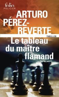 Le tableau du maître flamand : thriller