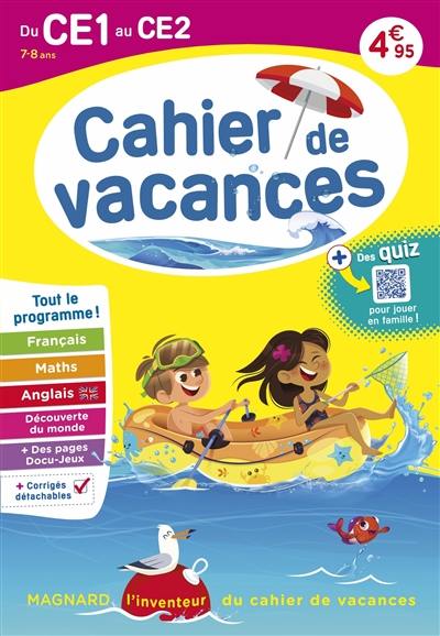 Cahier de vacances du CE1 au CE2, 7-8 ans : tout le programme