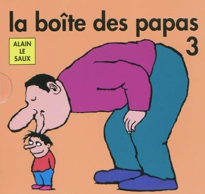 La boîte des papas 3