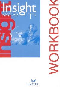 Insight anglais terminale : workbook