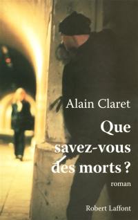 Que savez-vous des morts ?