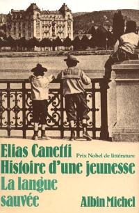 Histoire d'une jeunesse : la langue sauvée : 1905-1921