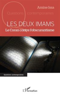 Les deux imams : le Coran contre l'obscurantisme