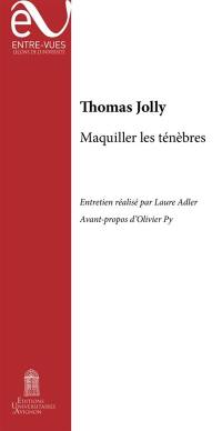 Maquiller les ténèbres