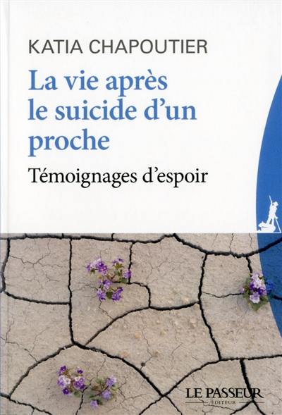 La vie après le suicide d'un proche : témoignages d'espoir