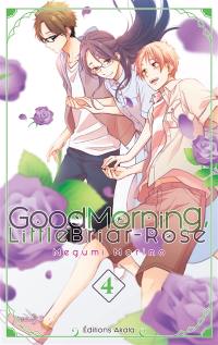 Good morning, little Briar-Rose. Vol. 4