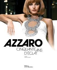 Azzaro, cinquante ans d'éclat