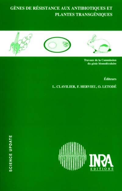 Gènes de résistance aux antibiotiques et plantes transgéniques